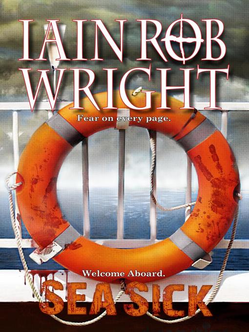 Title details for Sea Sick by Iain Rob Wright - Available